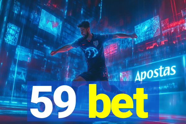 59 bet